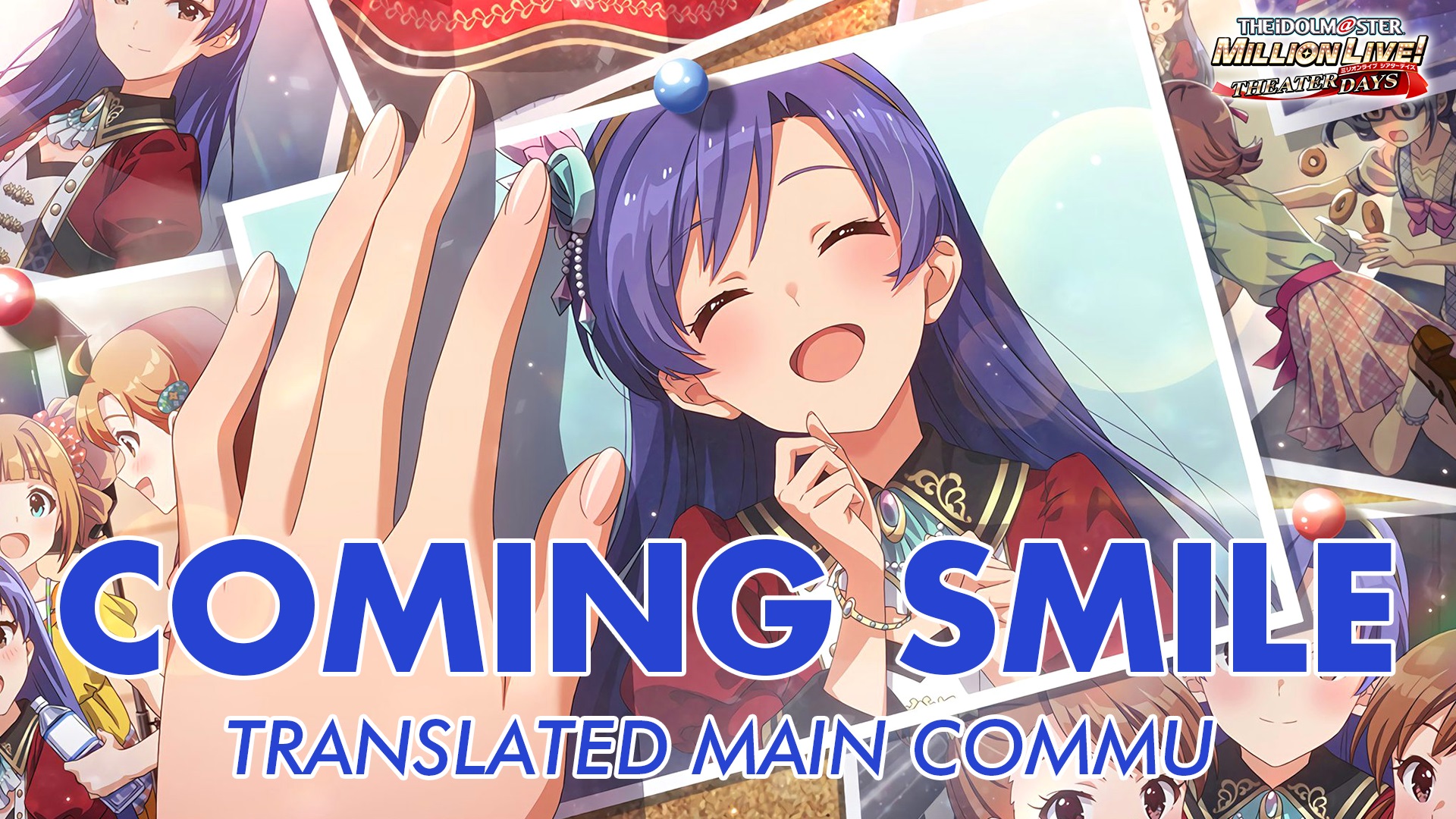 Coming Smile Translated Main Commu
